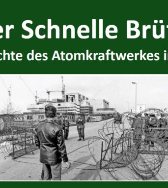 Vortrag: Geschichte des Kernkraftwerks Schneller Brüter